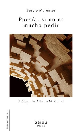 Portada de Poesía, si no es mucho pedir, de Sergio Marentes