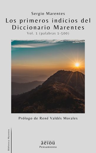 Portada de Los primeros indicios del Diccionario Marentes (Vol. 1), de Sergio Marentes