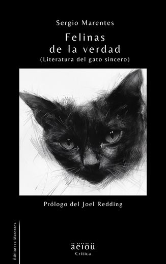 Portada de Felinas de la verdad (Literatura del gato sincero)